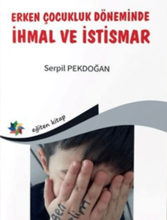 libraryturk.com erken çocukluk dönemi̇nde ihmal ve isti̇smar