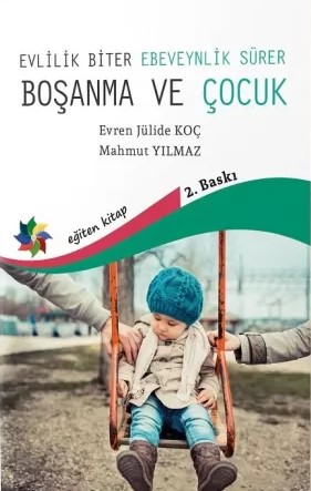 libraryturk.com evlilik biter, ebeveynlik sürer boşanma ve çocuk