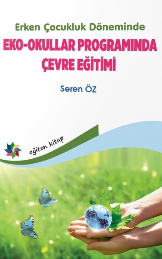 libraryturk.com erken çocukluk döneminde eko - okullar programında çevre eğitimi