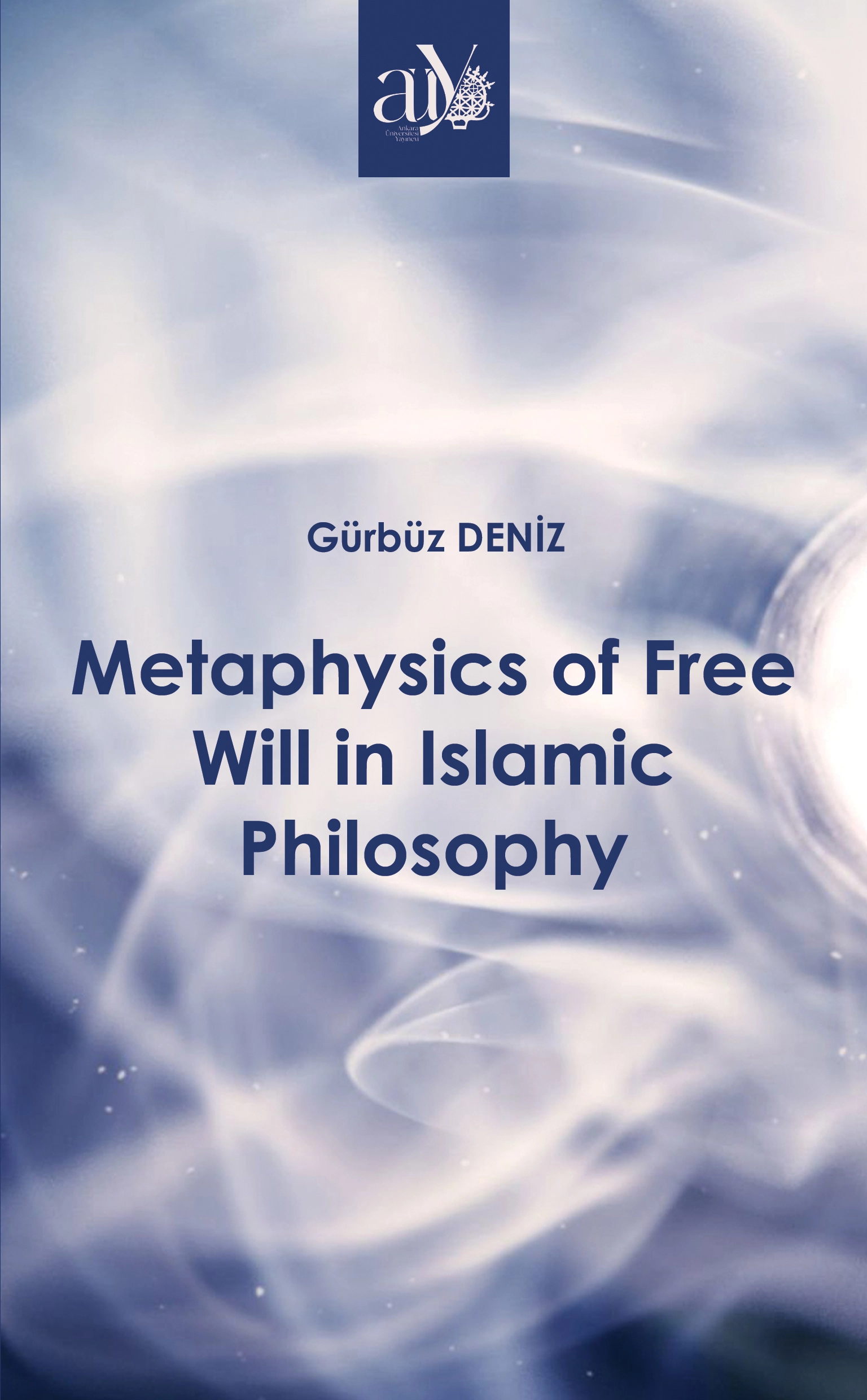 libraryturk.com metaphysics of free will in ıslamic philosophy