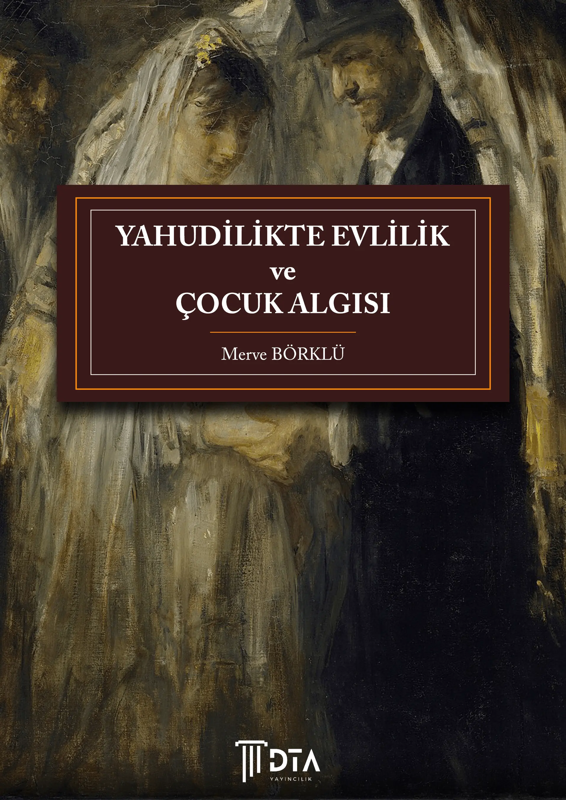 libraryturk.com yahudilikte evlilik ve çocuk algısı