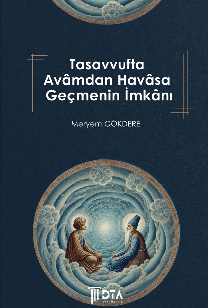 libraryturk.com tasavvufta avâmdan havâsa geçmenin imkânı