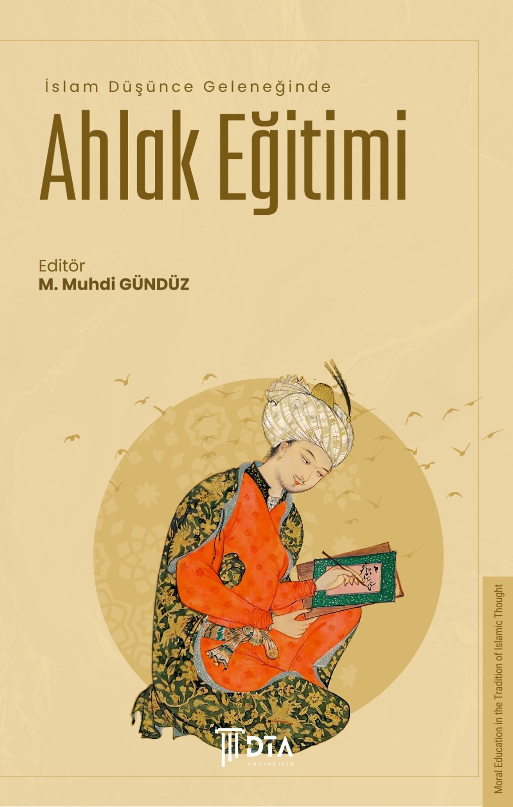 libraryturk.com islam düşünce geleneğinde ahlak eğitimi