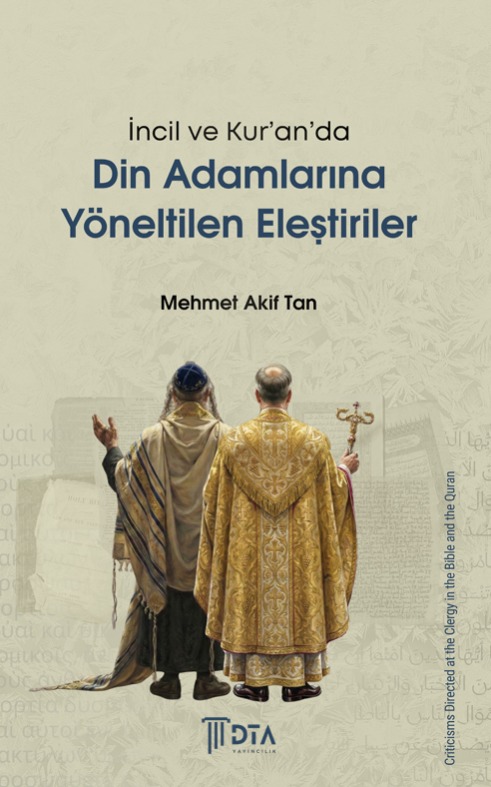İncil ve Kur’an’da Din Adamlarına