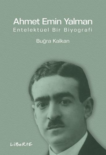 libraryturk.com ahmet emin yalman entelektüel bir biyografi