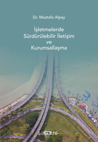 libraryturk.com işletmelerde sürdürülebilir iletişim ve kurumsallaşma