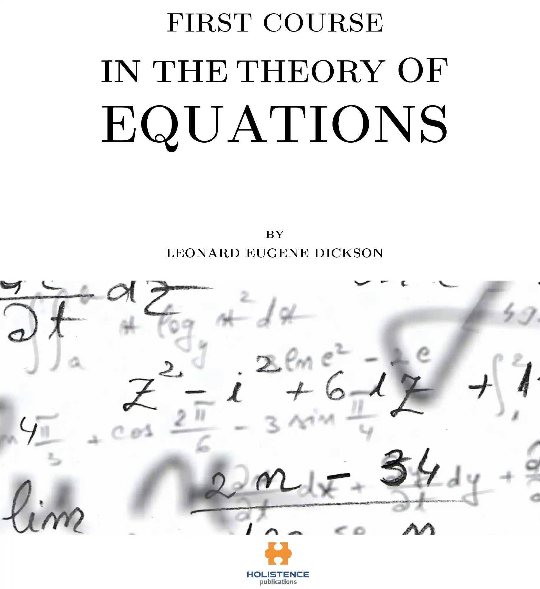 libraryturk.com first course in the theory of equations